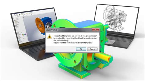 Solidworks Default Templates Are Not Valid
